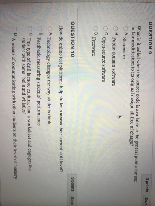  QUESTION 9 3 points Save What is it called when the