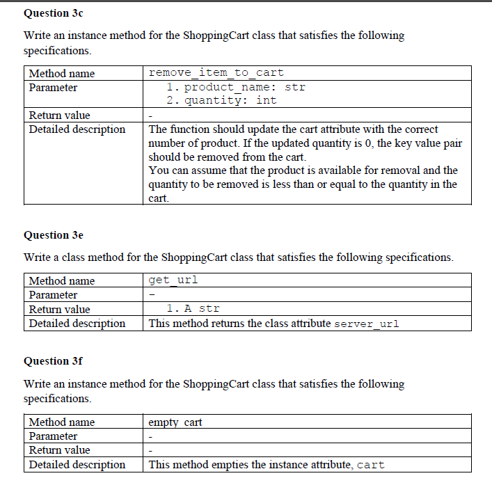 the following specifications. Class name ShoppingCart Class attribute server url: str Instance