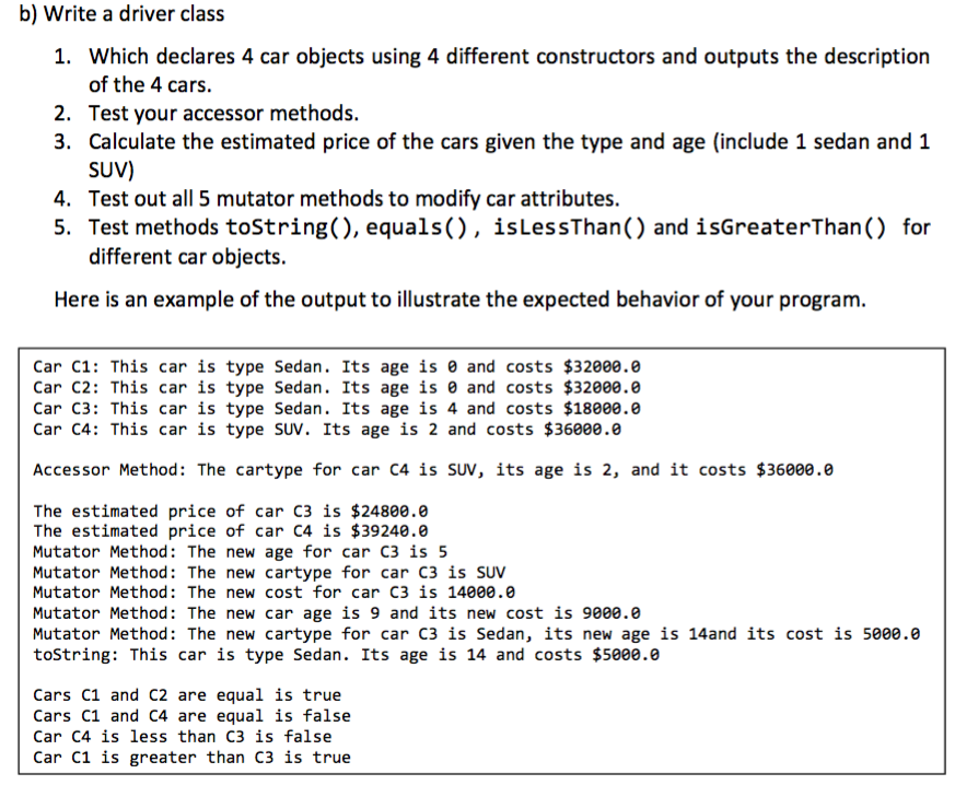 that stores information about a car. It should comprise of the following: