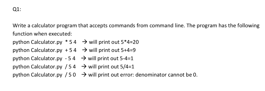  01: Write a calculator program that accepts commands from command line.