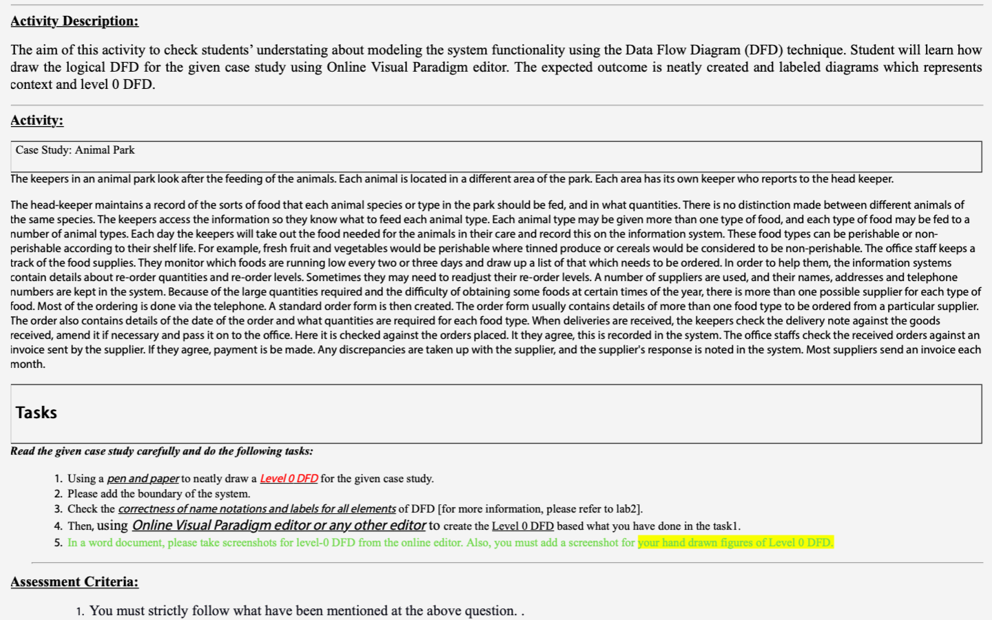  u have case study and u have to draw DFD using