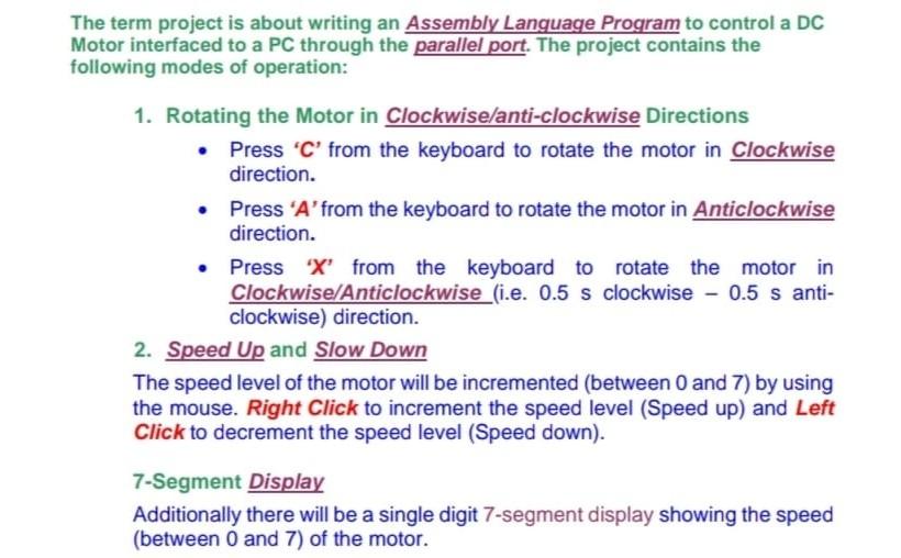  The term project is about writing an Assembly Language Program to