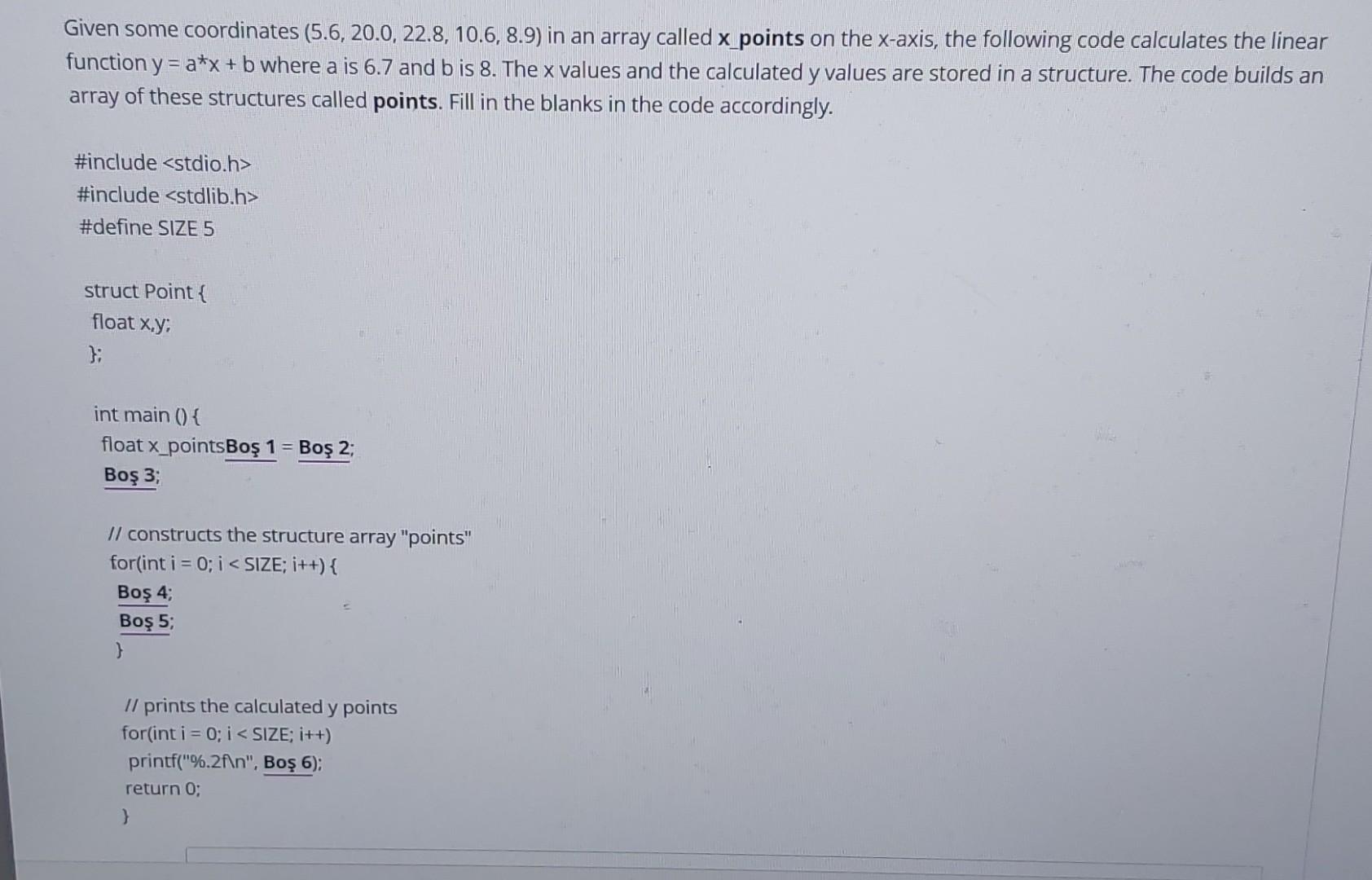 filling in the blanks dev c Given some coordinates (5.6, 20.0,