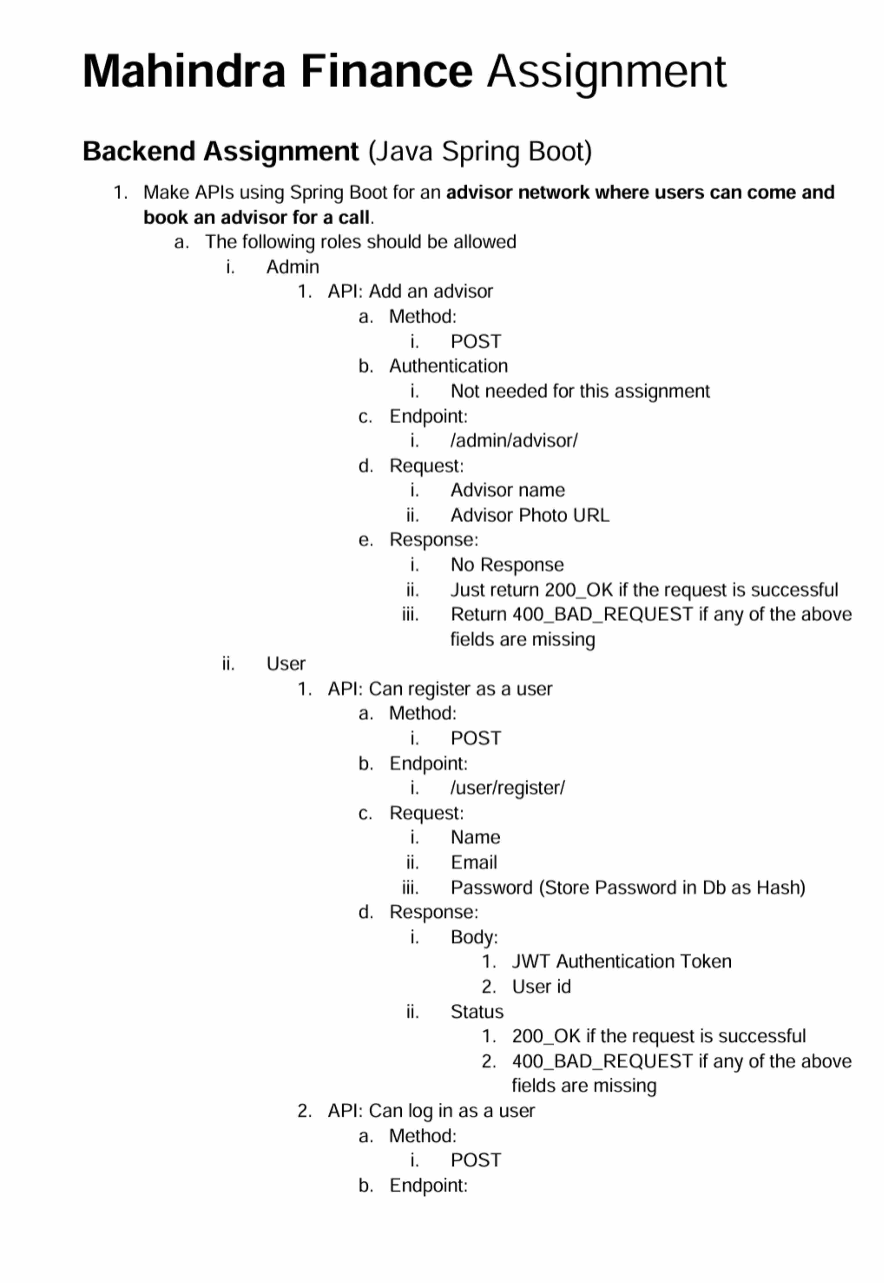  Mahindra Finance Assignment Backend Assignment (Java Spring Boot) Make APIs using