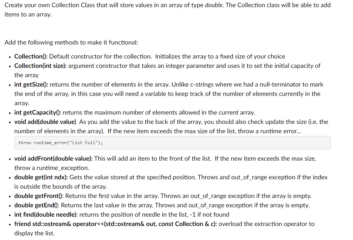  In C++, using the following code: #include #include #include "Collection.h" using