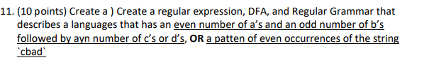 1. (10 points) Create a ) Create a regular expression, DFA,