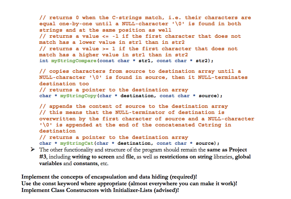 namespace std; char *myStringCopy(char * destination, const char * source); // Constructors