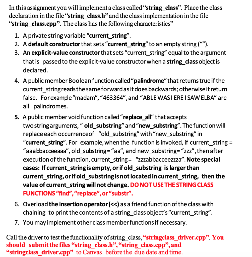  Driver #include #include #include #include "string_class.h" using namespace std; int main()