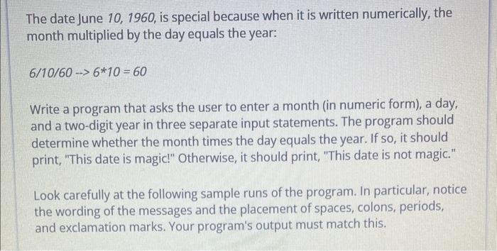  The date June 10,1960 , is special because when it is