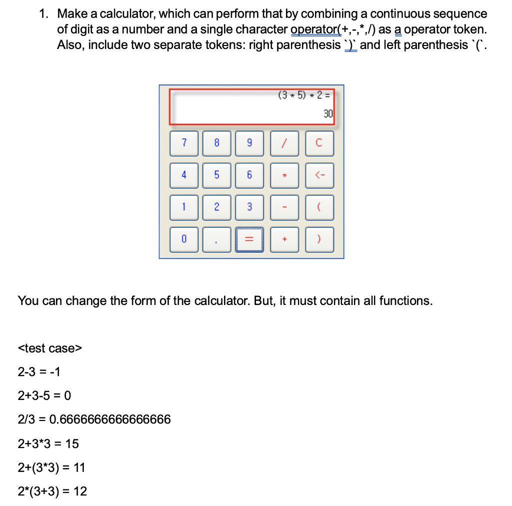 JAVA program without using Package javax.swing 1. Make a calculator, which can