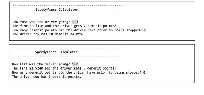 a driver who is speeding on highway 401. The program should ask