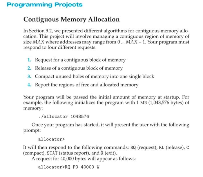  Solve in c langauge Programming Projects Contiguous Memory Allocation In Section