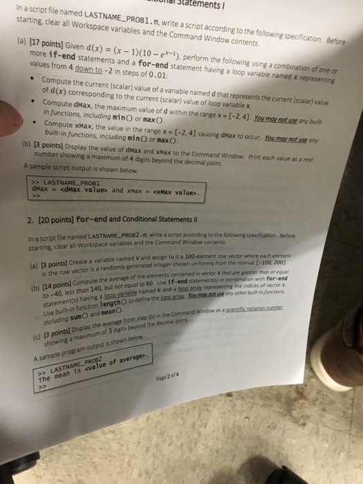  In a script file names LASTNAME_PROB 1.M, write a script according