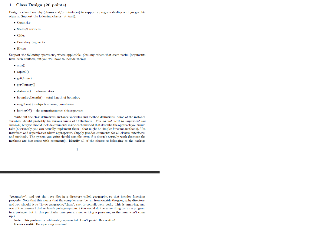  Design a class hierarchy (classes and/or interfaces) to support a program