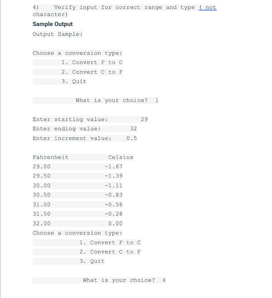 conversion he/she would like to perform: 1. Convert F to C 2.