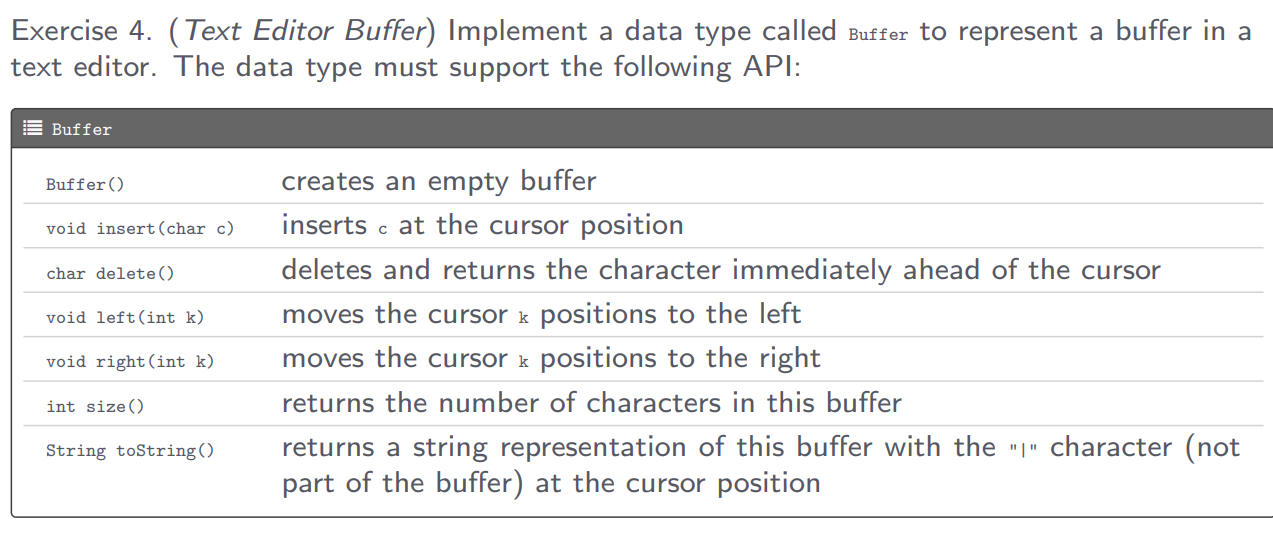  Exercise 4. (Text Editor Buffer) Implement a data type called Buffer