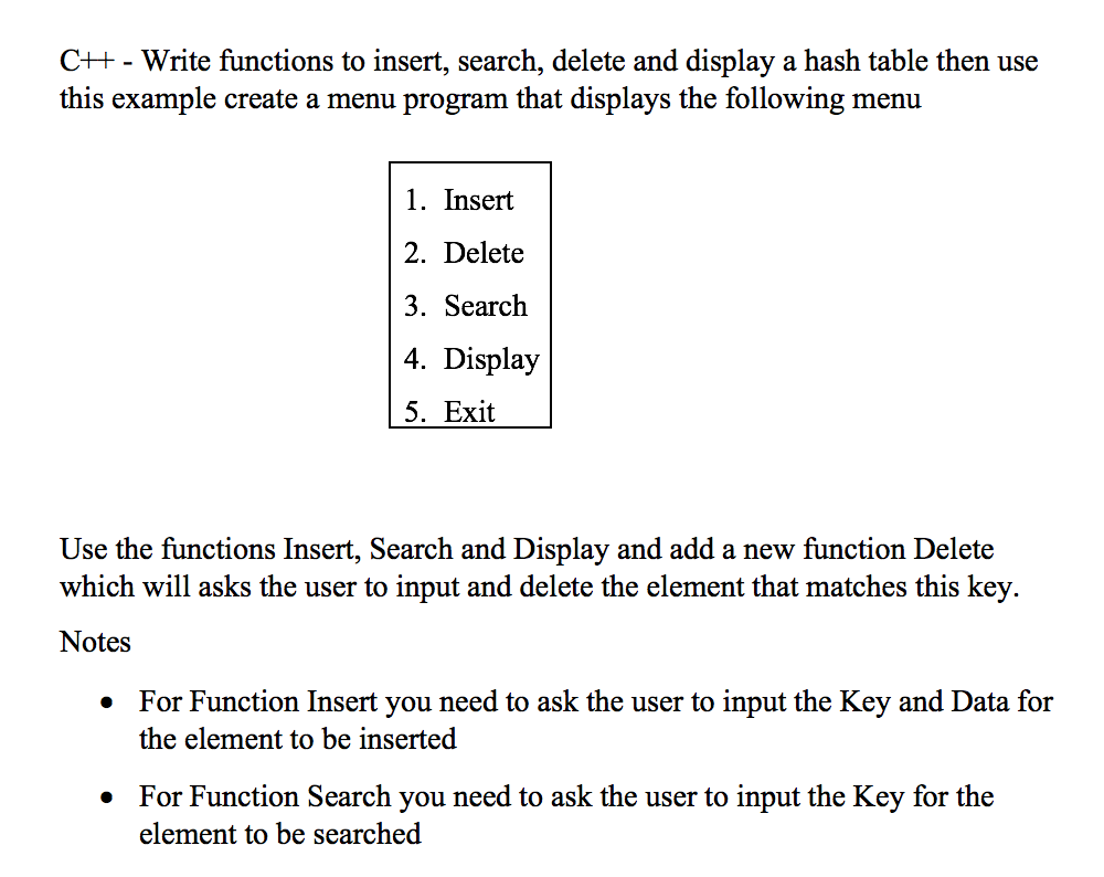  C++-Write functions to insert, search, delete and display a hash table