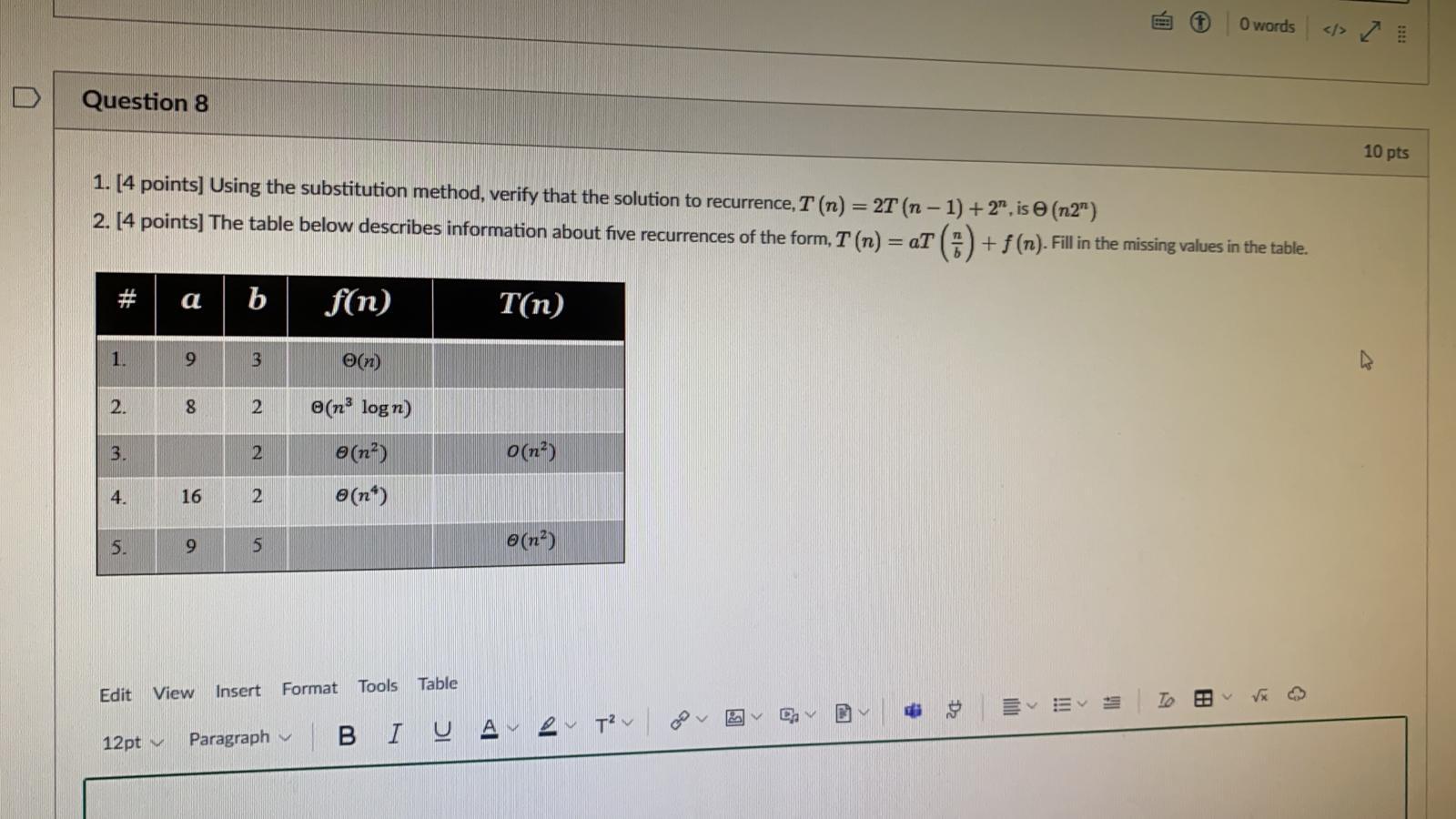  O words Question 8 10 pts 1. [4 points] Using the