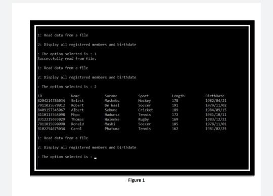 birth and display all the available members. You are required to develop