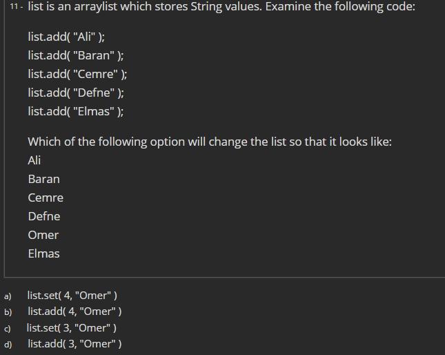 solve it please 11- list is an arraylist which stores String values.