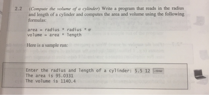  Java A (Compute the volume of a cylinder) Write a program