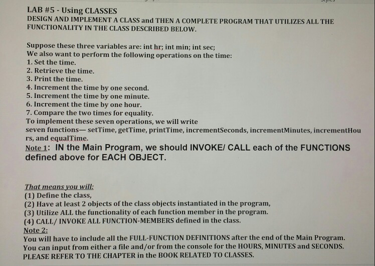 please show the output LAB #5-Using CLASSES DESIGN AND IMPLEMENT A
