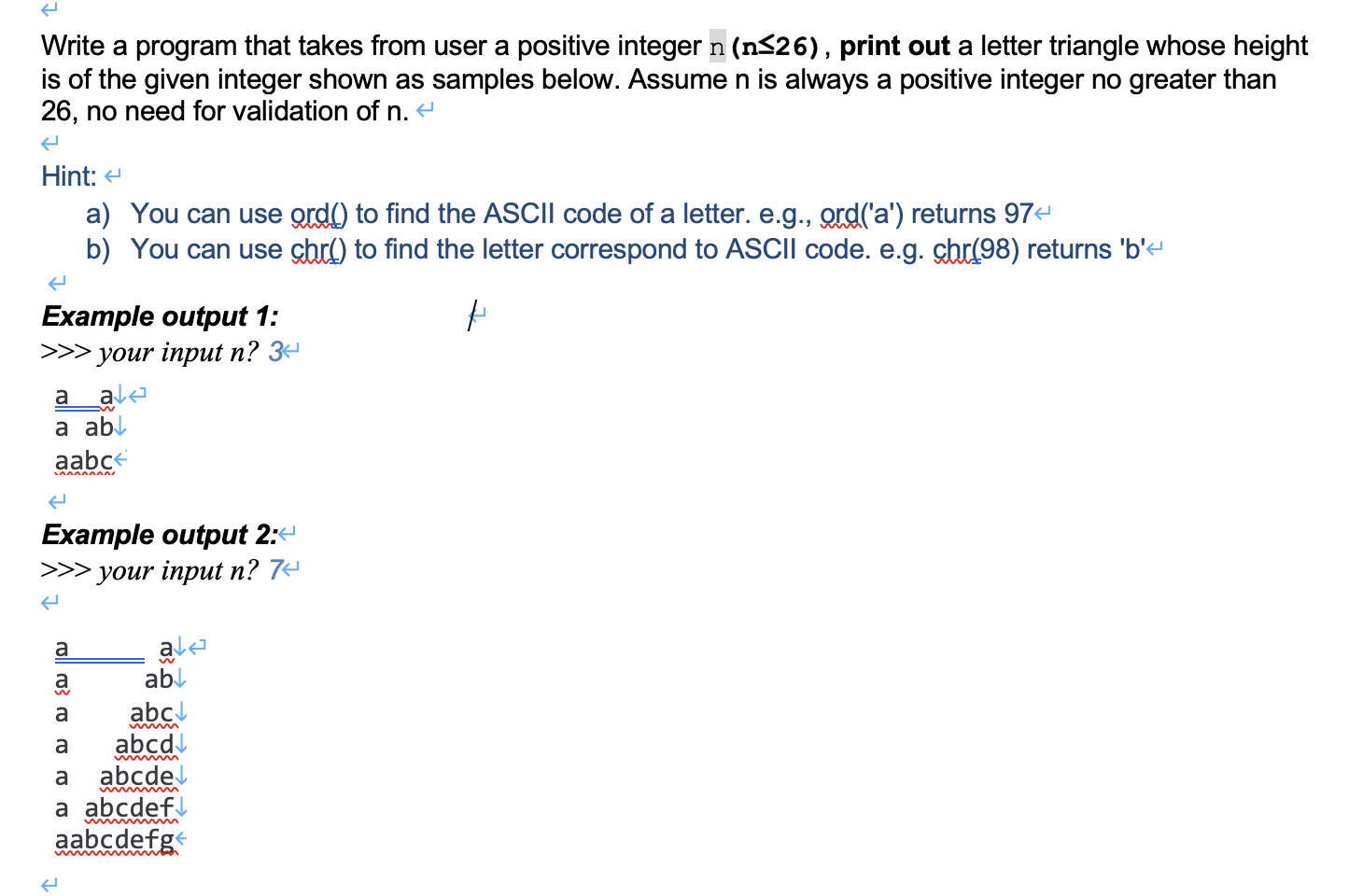  Write a program that takes from user a positive integer n