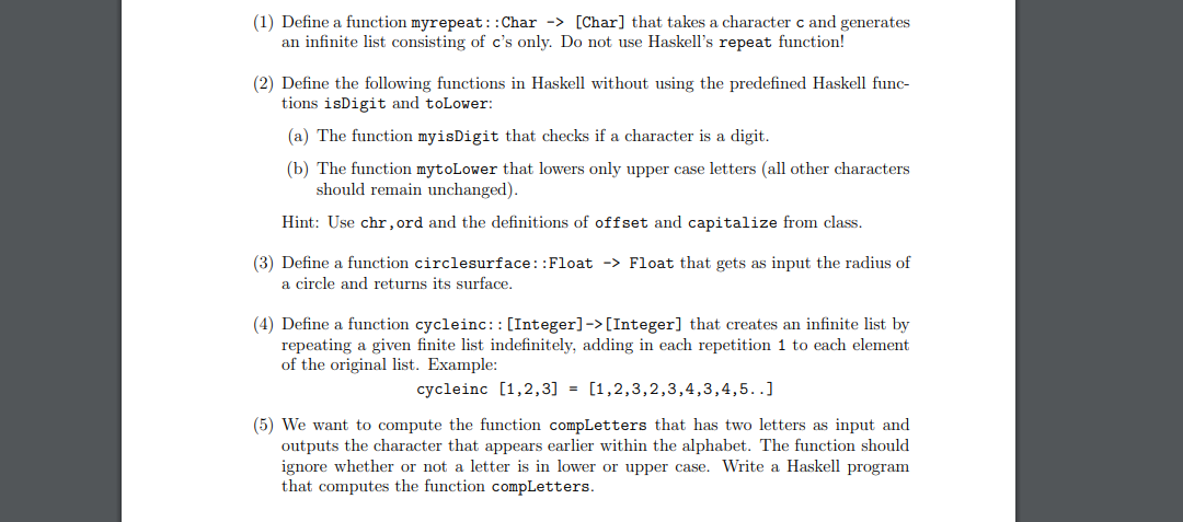 Please, Answer the question (2) a in Haskell with main to test