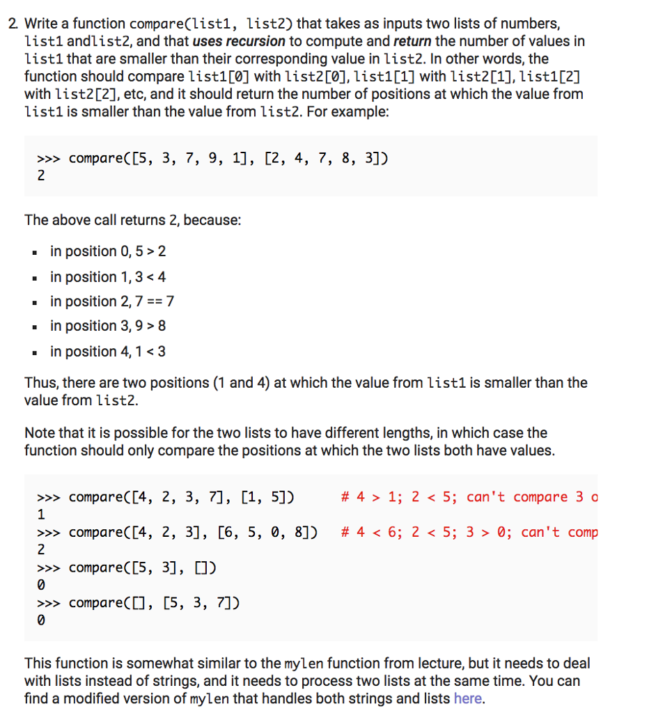 I need help writing a function using recursion in Python. 2. Write