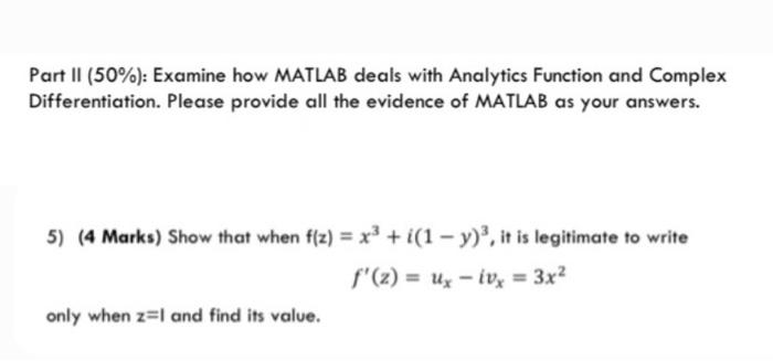 Part II (50%): Examine how MATLAB deals with Analytics Function and