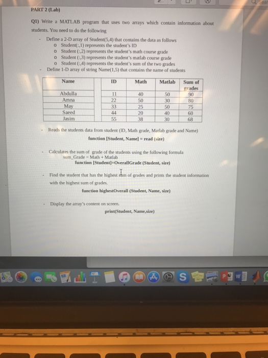  PART 2 (Lab) Q1) Write a MATLAB program that uses two