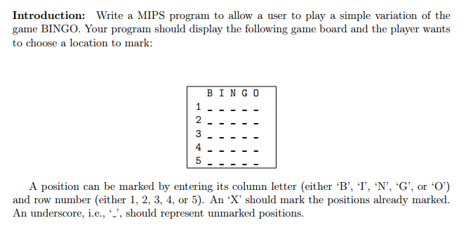  Introduction: Write a MIPS program to allow a user to play