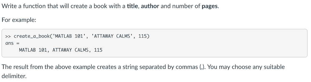  help me write this on matlab please Write a function that