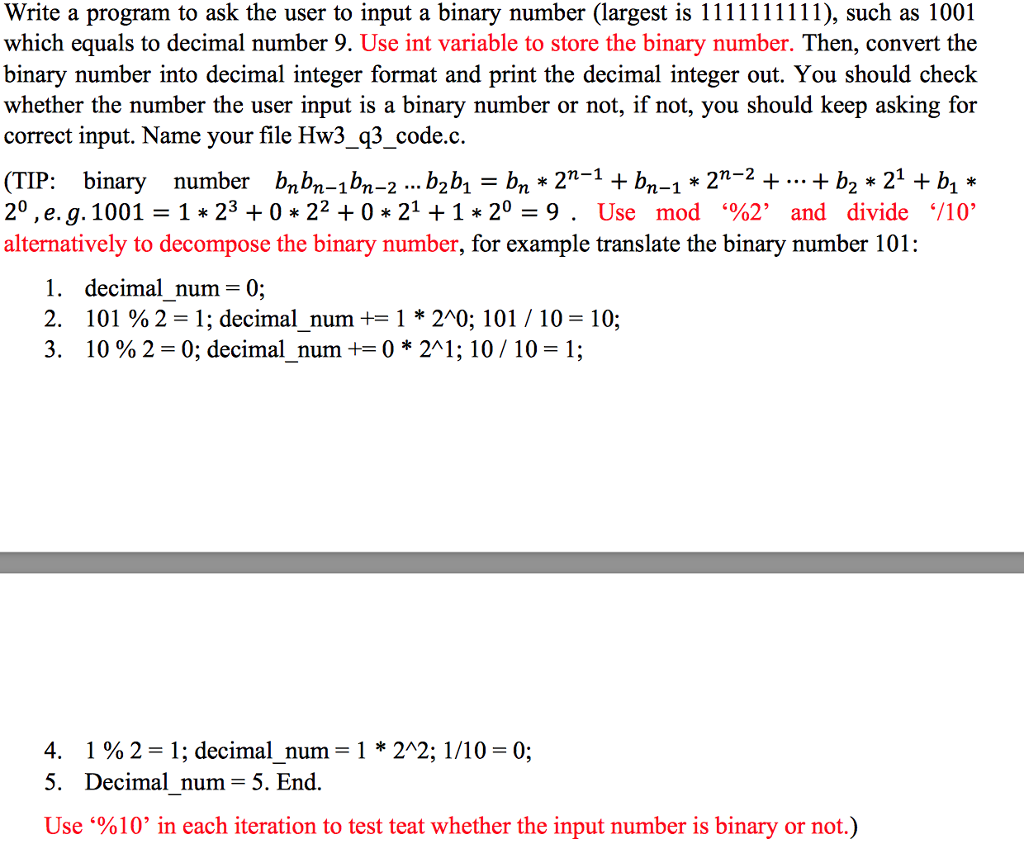 Must be coded using C: Write a program to ask the user