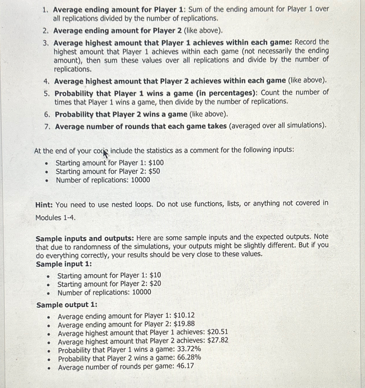  BAIS 3020 Computational Thinking Assignment 1: Gambler's Ruin The purpose of