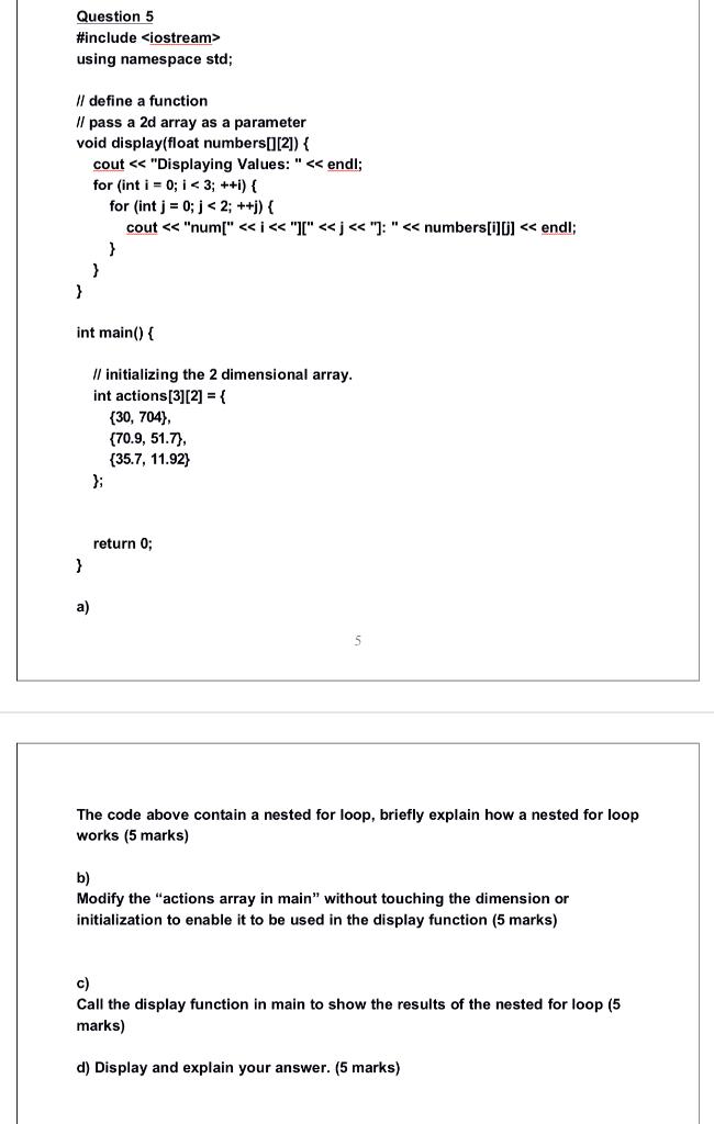  Question 5 #include using namespace std; define a function Il pass