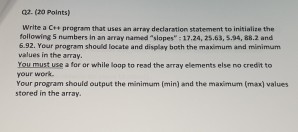  Write a C++ program that uses an array declaration statement to
