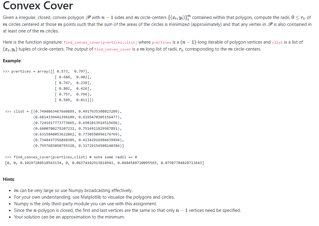 Python programming Convex Cover Given a irregular, closed, convex polygon with n