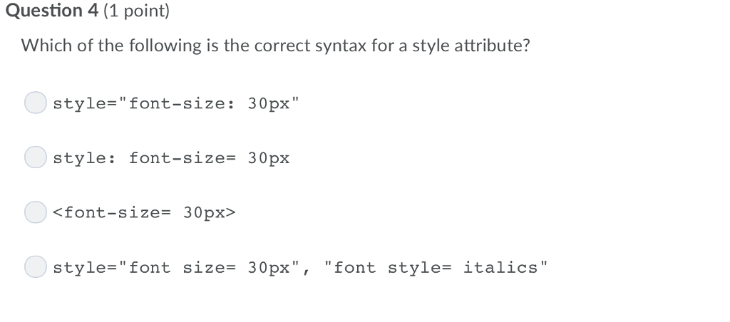 Question 2 (1 point) You should always use the exact pixel value