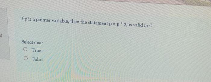  cs159 language C Ifp is a pointer variable, then the statement