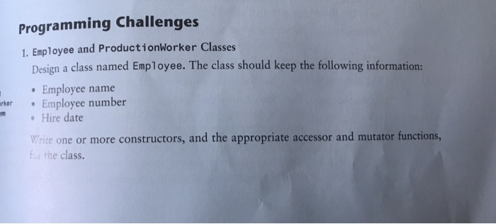  Please help with C++ question Programming Challenges 1. Employee and ProductionWorker