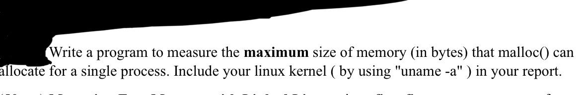 Write a program to measure the maximum size of memory (in