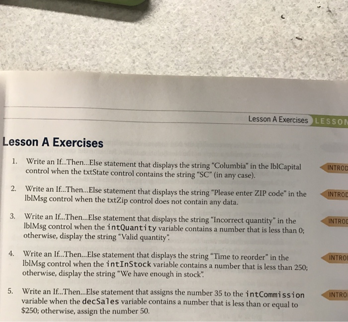  Write an If...Then...Else statement that displays the string "Columbia" in the