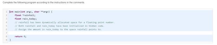 the pointer all *rainfall - 42-6; return; 10 In the previous question