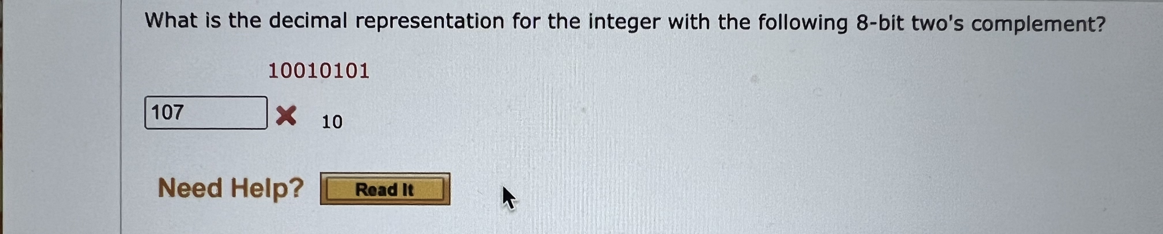  What is the decimal representation for the integer with the following