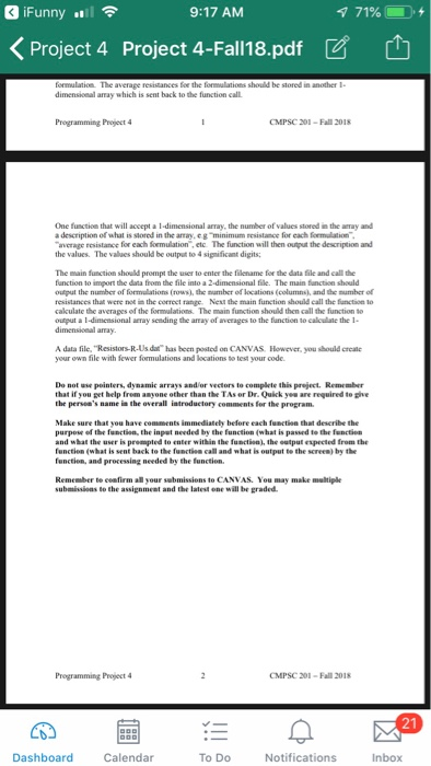 been asked to use your programming skills to help analyze data from