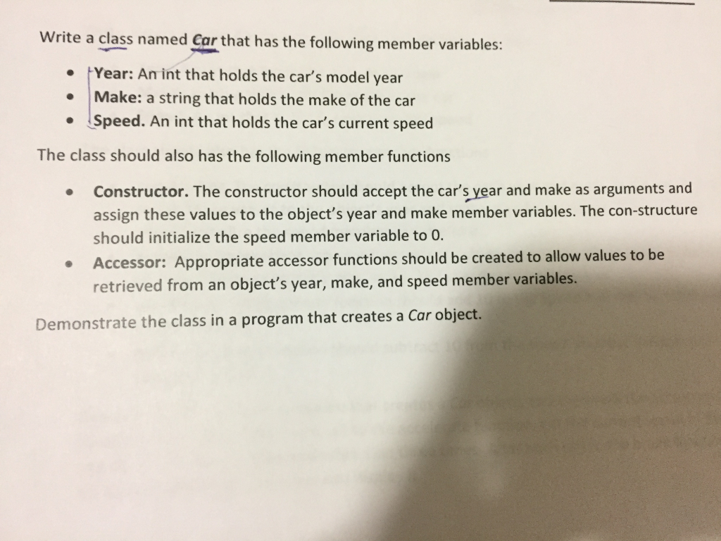  (C++ , do not use stdio.h) Write a class named Car