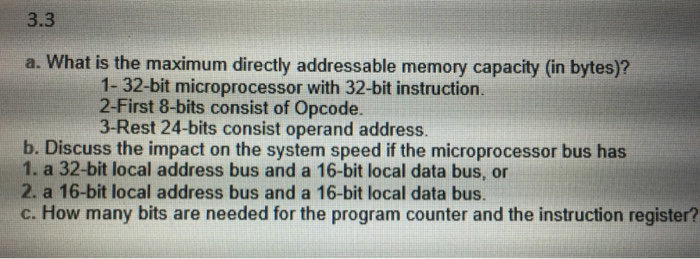  What is the maximum directly addressable memory capacity (in bytes)? 1-