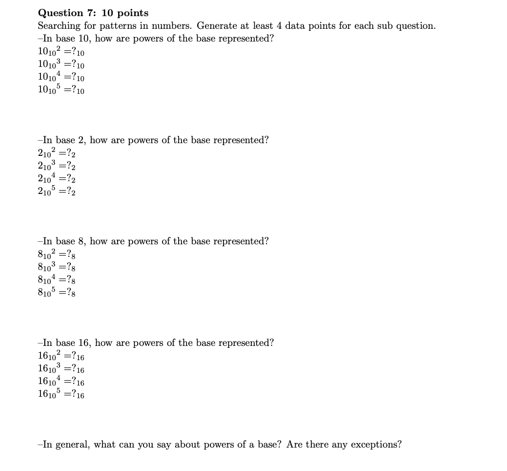 Question 7: 10 points Searching for patterns in numbers. Generate at