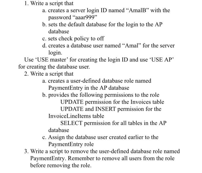 named "AmalB with the password "aaar999" b. sets the default database for